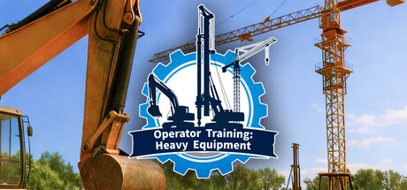 Operator Training:Heavy Equipment 遊戲攻略 @ Game-Guider | AI遊戲攻略及AI遊戲製作平台